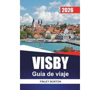 VISBY Guía de viaje 2026: Planificación práctica para visitantes primerizos a la isla medieval amurallada de Suecia