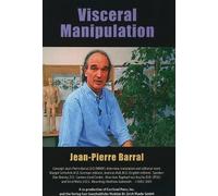 Visceral Manipulation by Barral Jean-Pierre (2007-05-03)