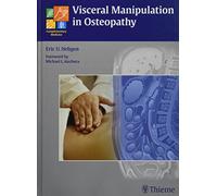 Visceral Manipulation in Osteopathy: A Practical Handbook