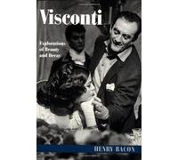 Visconti: Explorations of Beauty and Decay by Henry Bacon (1998-03-28)