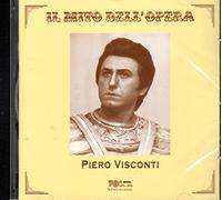 Visconti - Piero Visconti: Il Mito Dell'opera