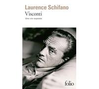 Visconti, Une Vie Exposee: Une vie exposée: A34808 (Folio)