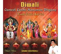 Vishal Khera - Diwali Ganesh Laxmi Hanuman Bhajans Ram Stuti Aartis Shubh Deepavali