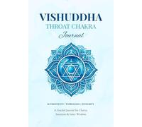 Vishuddha Throat Chakra Journal for Communication, Boundaries & Authentic Expression