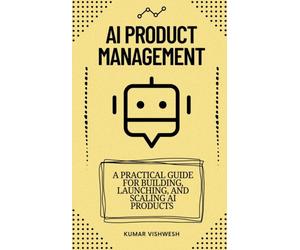 Vishwesh - AI Product Management - paperback or softback - E555z