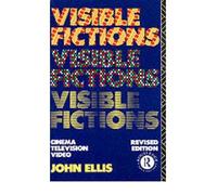 [ VISIBLE FICTIONS CINEMA, TELEVISION, VIDEO BY ELLIS, JOHN](AUTHOR)PAPERBACK