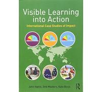 Visible Learning into Action – International Case Studies of Impact