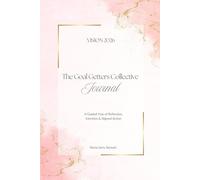 Vision 2026: The Goal Getters Collective Journal