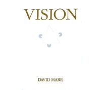 Vision: A Computational Investigation into the Human Representation and Processing of Visual Information