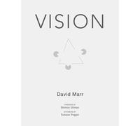 Vision - A Computational Investigation into the Human Representation and Processing of Visual Information (The MIT Press)
