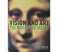 Vision and Art: Biology of Seeing
