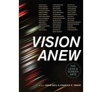 Vision Anew by Adam Bell, Charles H. Traub - 9780520284708