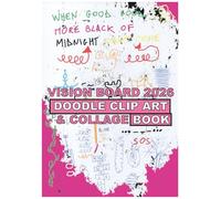 Vision board 2026 Doodle clip art & collage book Hand-Drawn Colorful Doodle Words, Icons and Scribbled Elements for Creative Vision Boards scrapbooking collage ideas