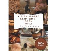 VISION BOARD CLIP ART BOOK VOL.1 (Vision Board Clip Art Book Series)
