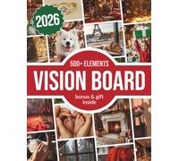 Vision Board: the Power of Visualization: Vision Board Supplies and Guided Workbook for Women to Create and Visualize Your Dream Life (The Magical Power of Visualization)
