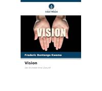 Vision: Der Architekt Ihrer Zukunft