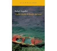 Vision Desde El Fondo del Mar: 177 (Narrativa del Acantilado)