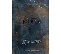 Vision Journal: It Is Written