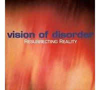 Vision of Disorder - Resurrecting Reality [VINYL]