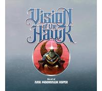 Vision of the Hawk: The Art of Arik Roper