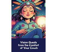 Vision Quests from the Comfort of Your Couch: Funny gift - Notebook | Book with empty lined pages | 6" x 9" (15.24 x 22.86 cm) Part of Collection ... Self-Help" | 200 pages, Perfect gag gift