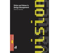 Vision & Values in Design Management