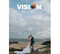 VISION: Wedding Photography Inspiration