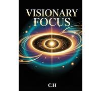 Visionary Focus: Unlocking the Secrets of Visualization Techniques for Success