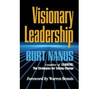 Visionary Leadership by Burt Nanus (1995-08-11)