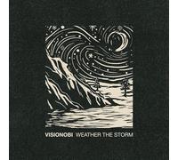 Visionobi - Weather The Storm [VINYL]