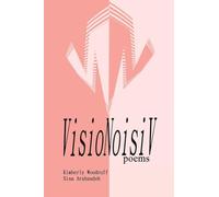 VisioNoisiV Poems