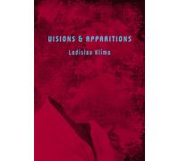 Visions & Apparitions : Selected Tales of the Uncanny