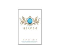 Visions from Heaven: Visitations to My Father's Chamber