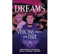 Visions From the Fire: 2 (Dreams, 2)