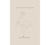 Visions of A Torn Heart