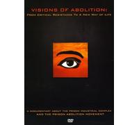 Visions Of Abolition: From Critical Resistance To A New Way Of Life [DVD] [NTSC]