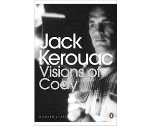Visions of Cody Jack Kerouac Paperback Penguin Books Ltd Modern a