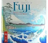 Visions of Fuji: Artists from the Floating World (Masterworks)
