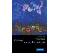 Visions of Jewish Education