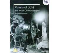 Visions of Light: The Art of Cinematography