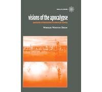 Visions of the Apocalypse: Spectacles of Destruction in American Cinema (Film and Media Studies)