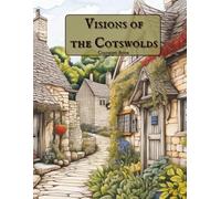Visions of The Cotswolds Coloring Book