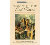 Visions of the End Times: Revelations of Hope and Challenge: 2 (Religious Pluralism and Public Life)
