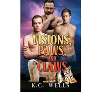 Visions, Paws, and Claws: Volume 3 (Lions & Tigers & Bears)