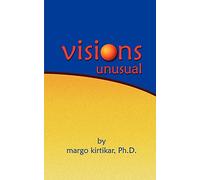Visions Unusual