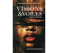 Visions & Voices: Poetry Anthology