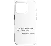 Visit Good Books, Live In The Bible Charles Spurgeon Quote Case for iPhone 16 Pro