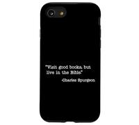 Visit Good Books, Live In The Bible Charles Spurgeon Quote Case for iPhone SE (2020) / 7 / 8