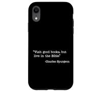 Visit Good Books, Live In The Bible Charles Spurgeon Quote Case for iPhone XR