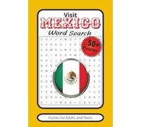 Visit Mexico Word Search Book: Word Searches with Easy to Read Print about Mexico, Mexican Culture, Latin America, and More | 6x9 inches 110 Pages | ... … Gift for Vacation, Holidays, and Free Time